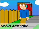 Slacker Adventure